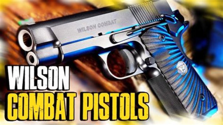 Are Wilson Combat Pistols good?