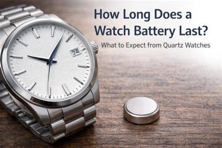 How long should a replacement watch battery last?