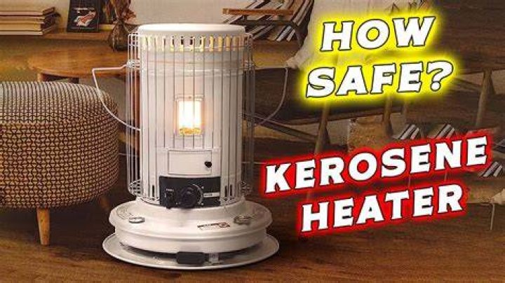 Is it safe to sit by a kerosene heater?