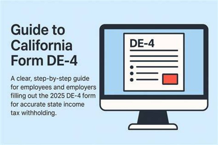 What is a CA DE 4 form?
